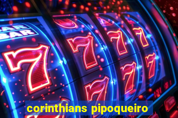 corinthians pipoqueiro